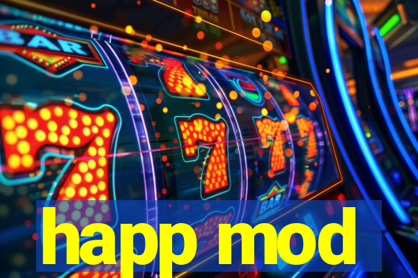 happ mod